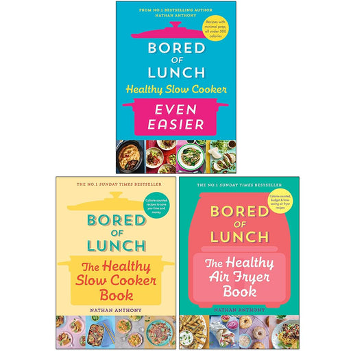 Nathan Anthony Bored of Lunch Collection 3 Books Set (Healthy Slow Cooker Even Easier) (HB) - The Book Bundle