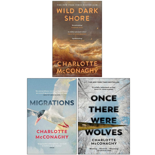 Charlotte McConaghy Collection 3 Books Set(Wild Dark Shore ,Migrations &  Once There Were Wolves ) - The Book Bundle