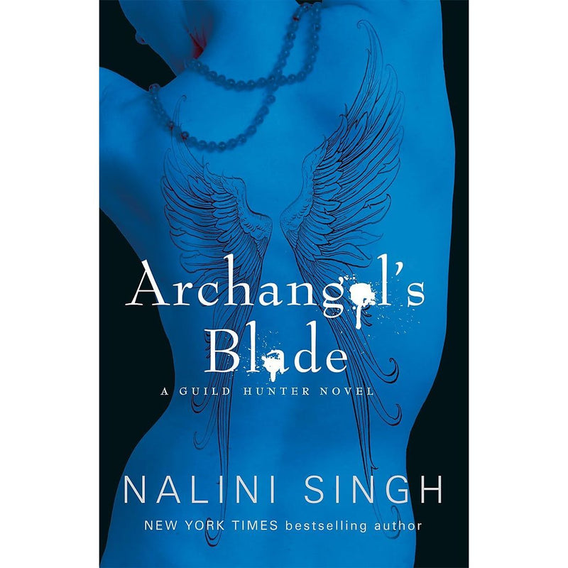 Guild Hunter Series 1-5 Books Collection Set By Nalini Singh (Angels' Blood, Archangel's Kiss, Archangel's Consort, Archangel's Blade & Archangel's Storm) - The Book Bundle