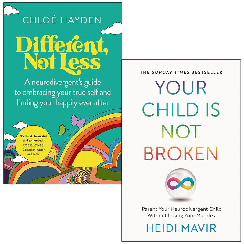 Your Child is Not Broken, Different, Not Less 2 Books Collection Set by Heidi Mavir & Chloe Hayden