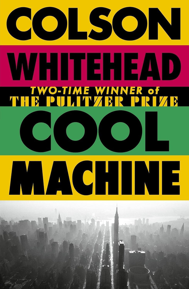 Harlem Shuffle, Crook Manifesto, & Cool Machine 3 Books Collection Set by Colson Whitehead - Fiction - Mixed Format