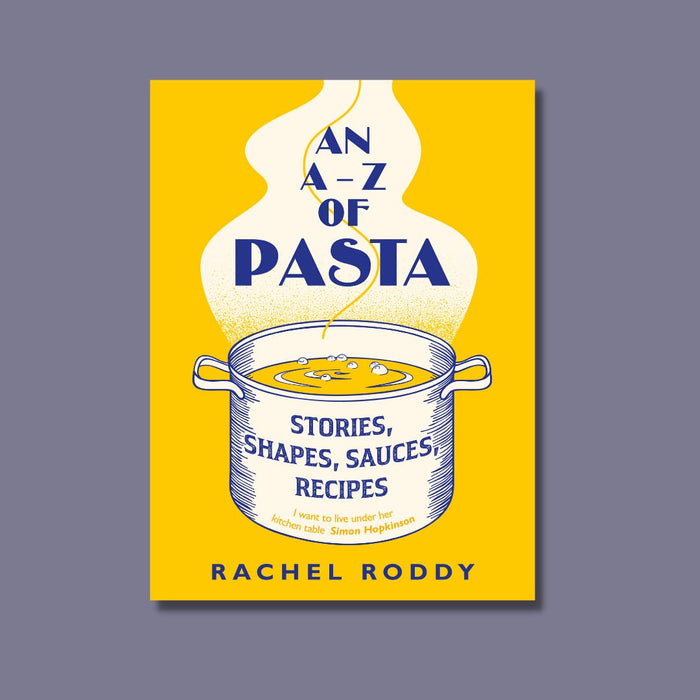 An A-Z of Pasta by  Rachel Roddy Hardcover - The Book Bundle
