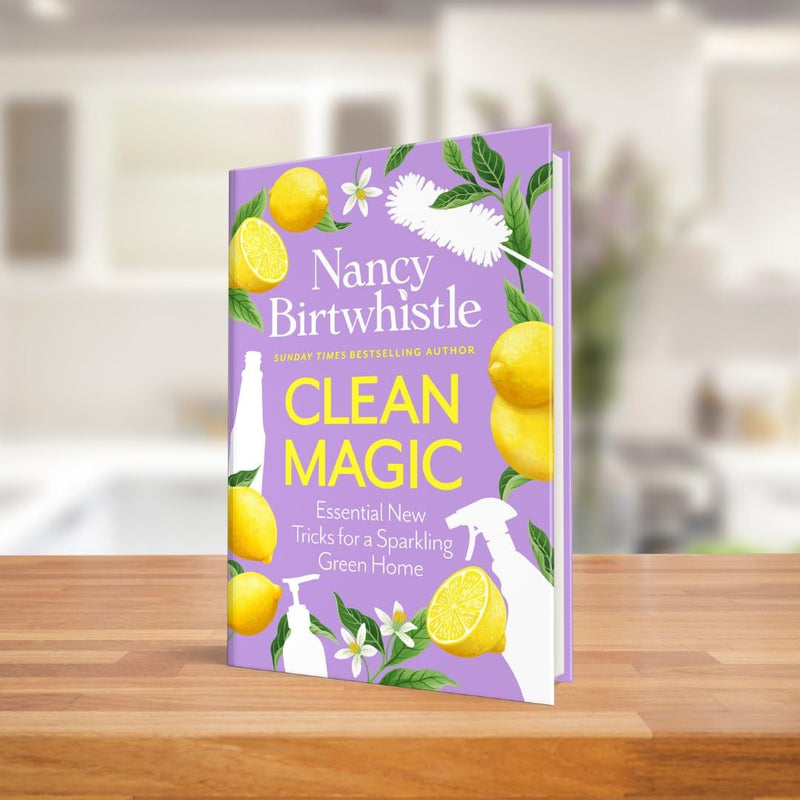 Clean Magic: Essential New Tricks for a Sparkling Green Home by Nancy Birtwhistle - Non Fiction - Paperback