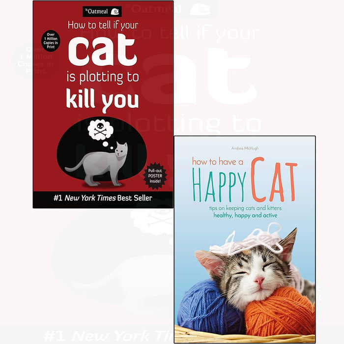 How to have a happy cat, tell if your cat is plotting to kill you 2 books collection set - The Book Bundle