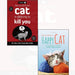 How to have a happy cat, tell if your cat is plotting to kill you 2 books collection set - The Book Bundle