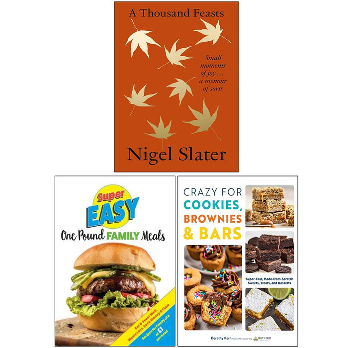 A Thousand Feasts, Super Easy One Pound Family Meals and Crazy For Cookies Brownies & Bars 3 Books Collection Set - The Book Bundle
