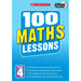 100 Maths Lessons for the National Curriculum for teaching ages 8-9 (Year 4). Includes short term planning and lessons for the whole year. (100 Lessons) (100 Lessons - New Curriculum) - The Book Bundle