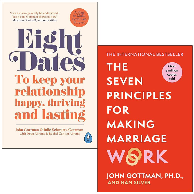 Eight Dates And Seven Principles For Making Marriage Work 2 Books Collection Set - The Book Bundle