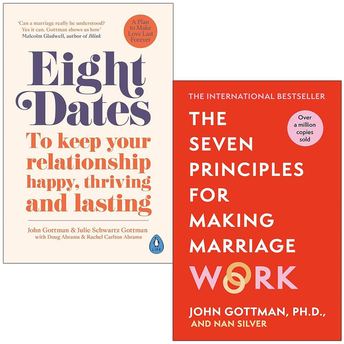 Eight Dates And Seven Principles For Making Marriage Work 2 Books Collection Set - The Book Bundle