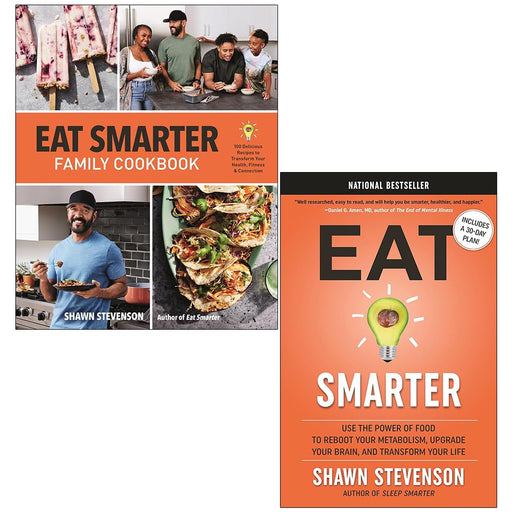 Shawn Stevenson Collection 2 Books Set (Eat Smarter Family Cookbook & Eat Smarter) - The Book Bundle