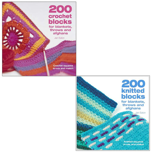 Jan Eaton Collection 2 Books Set (200 Crochet Blocks for Blankets Throws and Afghans, 200 Knitted Blocks for Blankets Throws and Afghans) - The Book Bundle
