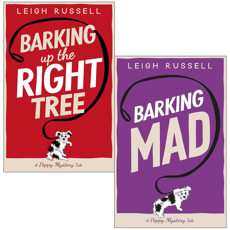 A Poppy Mystery Tale Collection 2 Books Set By Leigh Russell (Barking Up the Right Tree, Barking Mad) - The Book Bundle