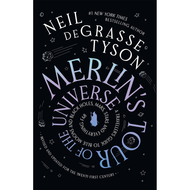 Neil deGrasse Tyson 2 Books Collection Set (Just Visiting This Planet &amp; Merlin's Tour of the Universe) - The Book Bundle