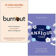 Anxious Tribe by Tess Mori,Burnout by Dr Claire Plumbly 2 Books Collection Set - The Book Bundle