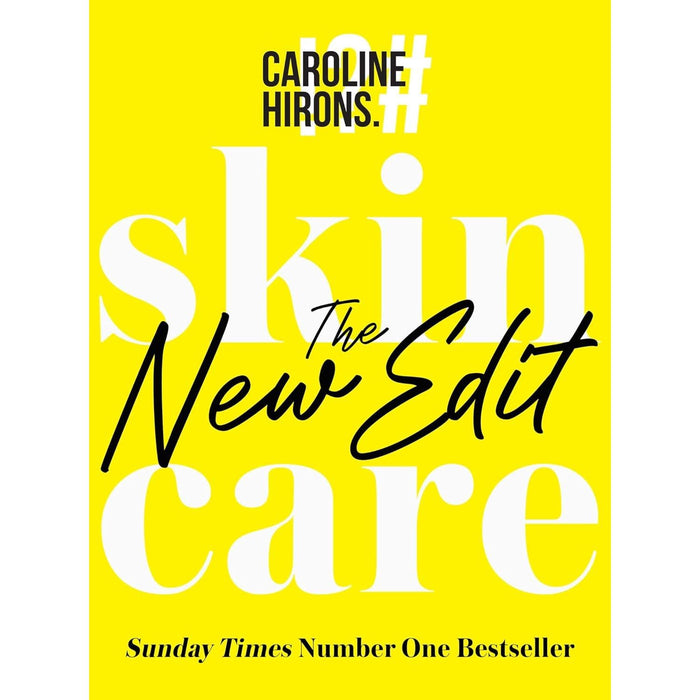 Caroline Hirons Collection 2 Books Set (Skincare The New Edit, Skincare) - The Book Bundle