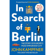 John Kampfner Collection of two books, "In Search Of Berlin" and "Why the Germans Do it Better," published by Atlantic Books.