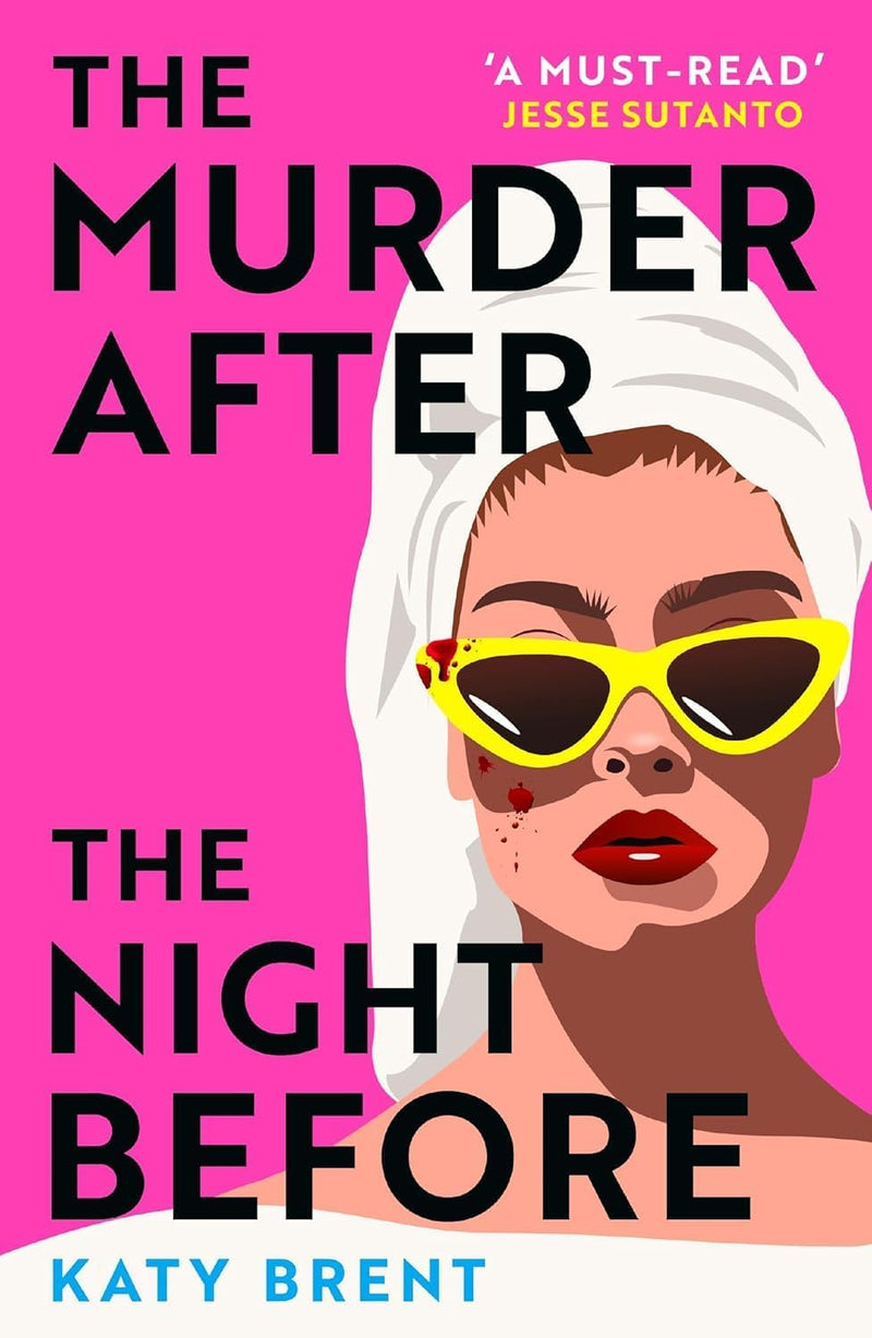 How To Kill Men & I Bet You’d Look Good In A Coffin 4 Books Collection Set By Katy Brent - Fiction - Paperback