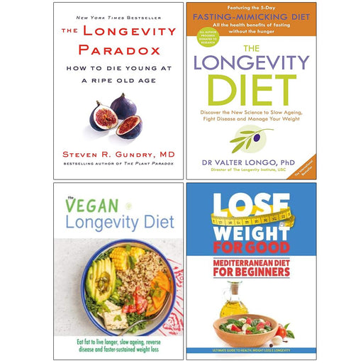 The Longevity Paradox [Hardcover], The Longevity Diet, The Vegan Longevity Diet & Mediterranean Diet For Beginners 4 Books Collection Set - The Book Bundle