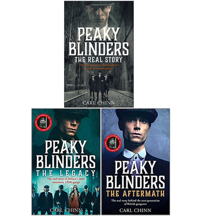 Peaky Blinders Collection 3 Books Set By Carl Chinn (The Real Story, The Legacy, The Aftermath) - The Book Bundle
