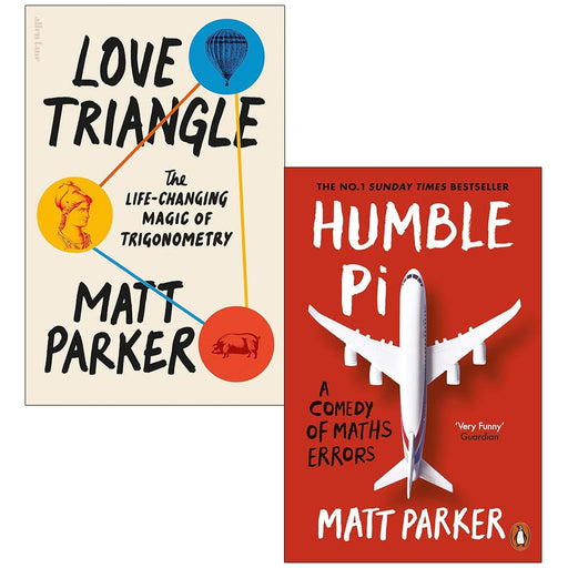 Matt Parker Collection 2 Books Set (Love Triangle and Humble Pi) - The Book Bundle