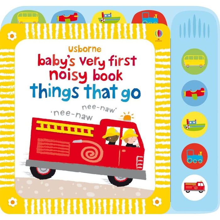 Baby's Very First Noisy Things That Go (Baby's Very First Books): 1 by Stella Baggott - The Book Bundle