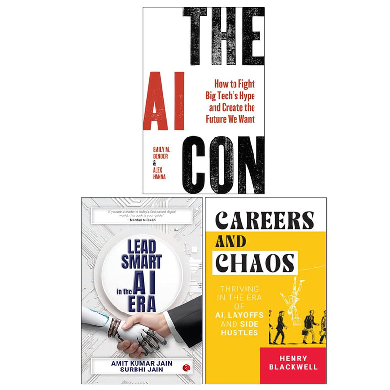 The AI Con, Lead Smart in the AI Era & Careers and Chaos 3 Books Collection Set - The Book Bundle