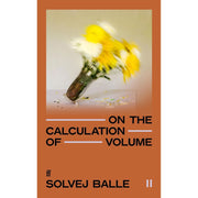 Solvej Balle Collection 3 Books Set (On the Calculation of Volume I, On the Calculation of Volume II & On the Calculation of Volume III) - The Book Bundle