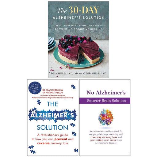 The 30-Day Alzheimer's Solution [Hardcover], The Alzheimer's Solution & No Alzheimer's Smarter Brain Keto Solution 3 Books Collection Set - The Book Bundle