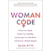 In The Flo, Woman Code, Period Power 3 Books Collection Set - The Book Bundle