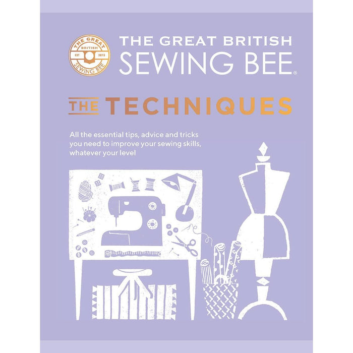 The Great British Sewing Bee 2 Books Collection set (The Skills,The Techniques) - The Book Bundle