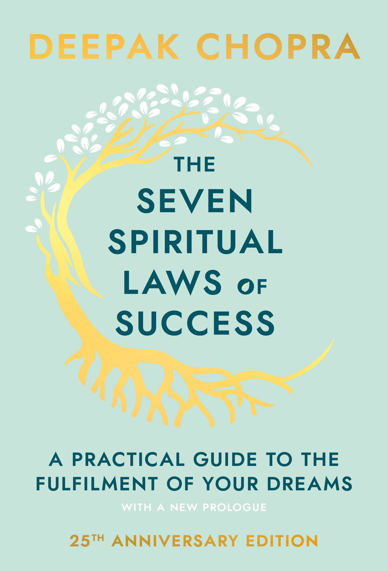 The Seven Spiritual Laws Of Success By Deepak Chopra - Non Fiction - Paperback Edition