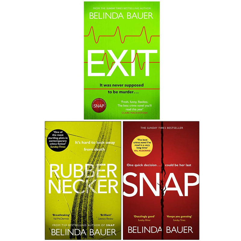 Set of three Belinda Bauer books including Exit, Rubbernecker, and Snap by Bantam Press/Black Swan in a stacked arrangement.