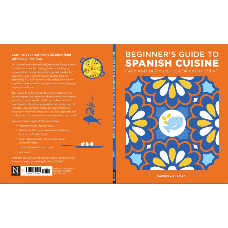 Beginner's Guide to Spanish Cuisine: Easy and Tasty Dishes for Every Event - The Book Bundle