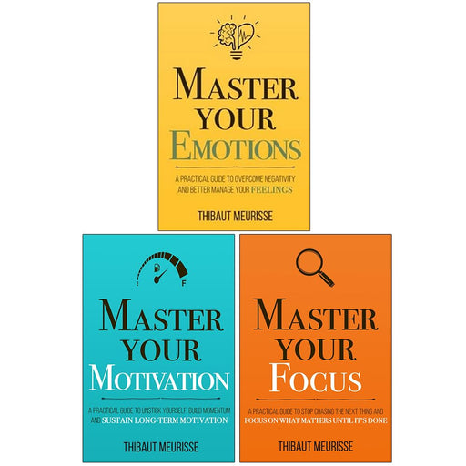 Mastery Series 3 Books Collection Set By Thibaut Meurisse (Master Your Emotions) - The Book Bundle