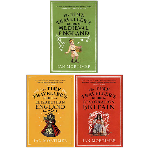Ian Mortimer The Time Traveller's Guide 3 Books Collection Set NEW - The Book Bundle