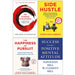 Side Hustle, The Happiness of Pursuit, The Courage To Be Disliked & Success through a Positive Mental Attitude 4 Books Collection Set - The Book Bundle