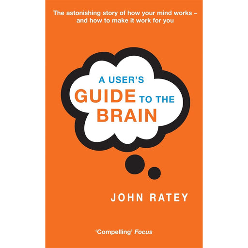 A User's Guide To The Brain by Dr. John J. Ratey - The Book Bundle