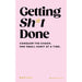 Getting Sh*t Done: Conquer the Chaos, One Small Habit at a Time /  Roo Day - The Book Bundle