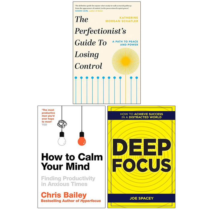 The Perfectionist's Guide to Losing Control, How to Calm Your Mind and Deep Focus 3 Books Collection Set - The Book Bundle