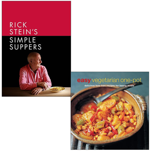 Rick Stein's Simple Suppers [Hardcover] By Rick Stein & Easy Vegetarian One-pot 2 Books Collection Set - The Book Bundle