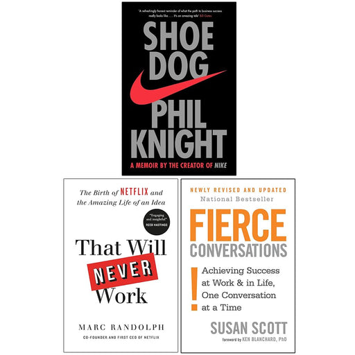 Shoe Dog, That Will Never Work & Fierce Conversations 3 Books Collection Set - The Book Bundle