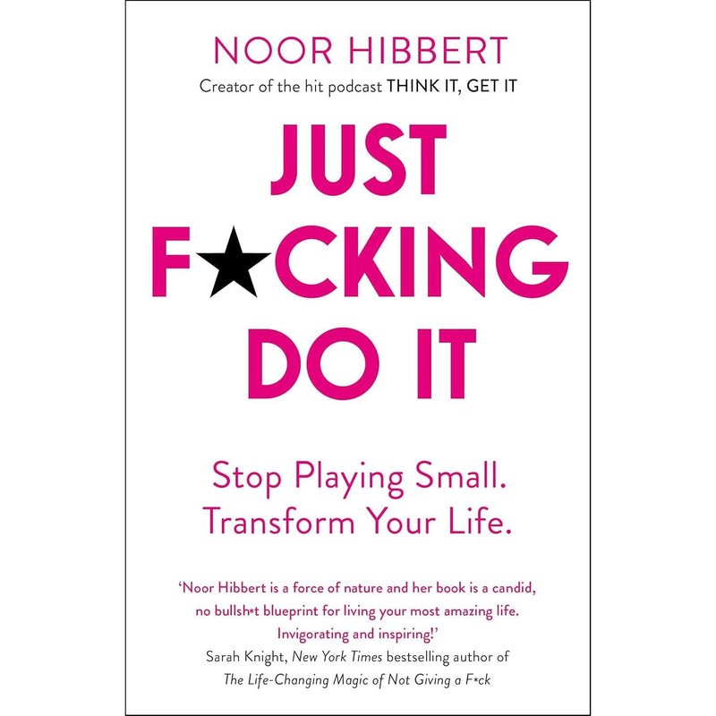 Noor Hibbert Collection 3 Books Set (You Only Live Once, Just F*cking Do It & You Are A F*cking Success) - The Book Bundle