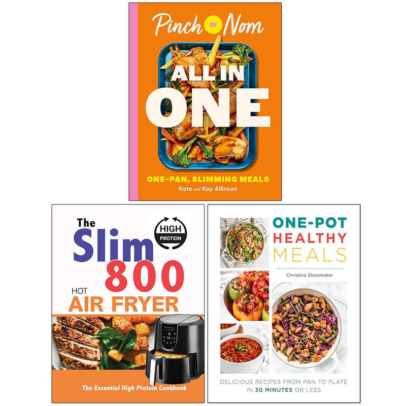 Pinch of Nom ALL IN ONE, The Slim 800 Hot Air Fryer & One Pot Healthy Meals 3 Books Collection Set - The Book Bundle