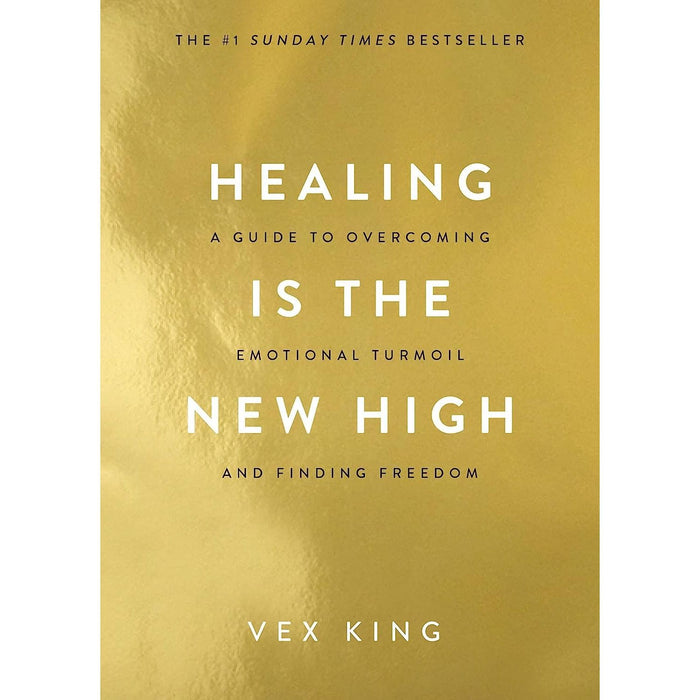 Healing Is the New High: A Guide to Overcoming Emotional Turmoil and Finding Freedom: THE #1 SUNDAY TIMES BESTSELLER by Vex King - The Book Bundle