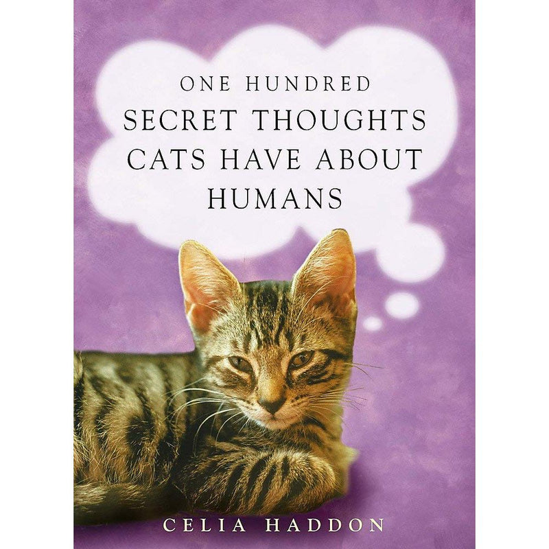 Paperback book titled "One Hundred Secret Thoughts Cats Have About Humans" by Celia Haddon, featuring a colorful cover with feline illustrations.