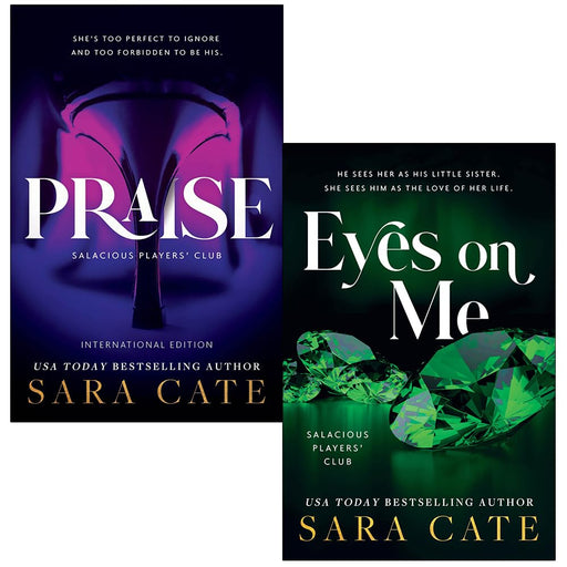 Salacious Players Club Series Collection 2 Books Set By Sara Cate (Praise, Eyes on Me) - The Book Bundle