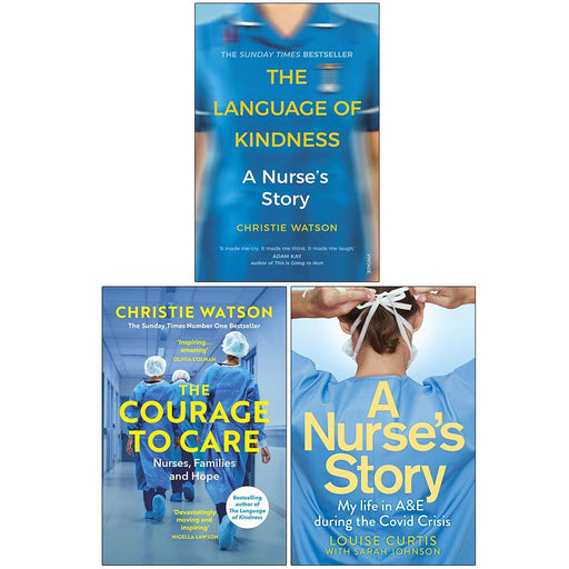 The Language of Kindness, The Courage to Care and A Nurse's Story 3 Books Collection Set - The Book Bundle