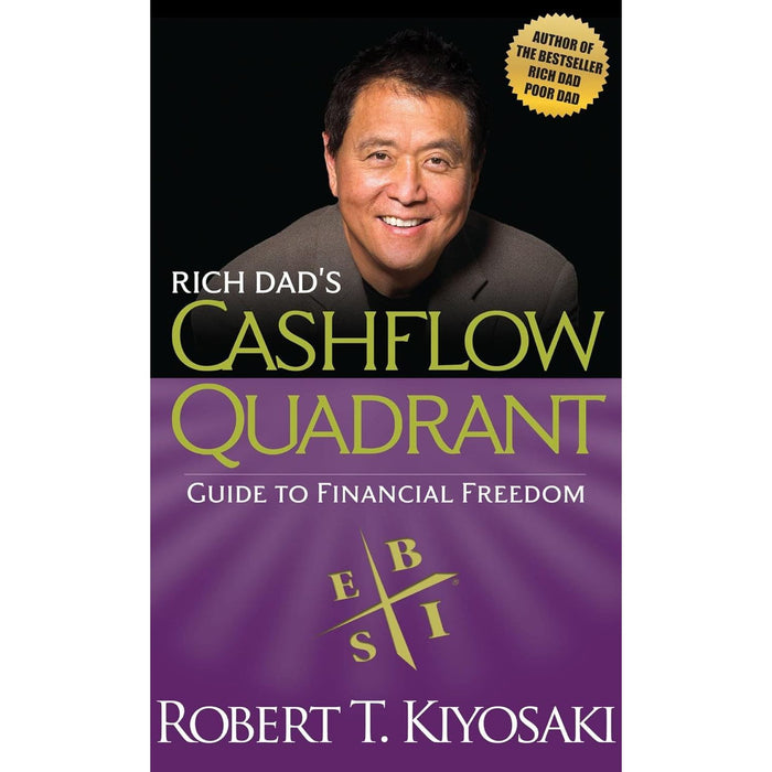 Rich Dad’s Cashflow Quadrant, Rich Dad’s Guide to Investing & Why the Rich Are Getting Richer 3 Books Collection Set by Robert T. Kiyosaki - Non Fiction - Paperback