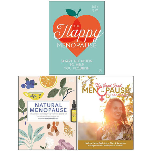 The Happy Menopause, Natural Menopause [Hardcover] & The Good Food Menopause Diet Cookbook 3 Books Collection Set - The Book Bundle