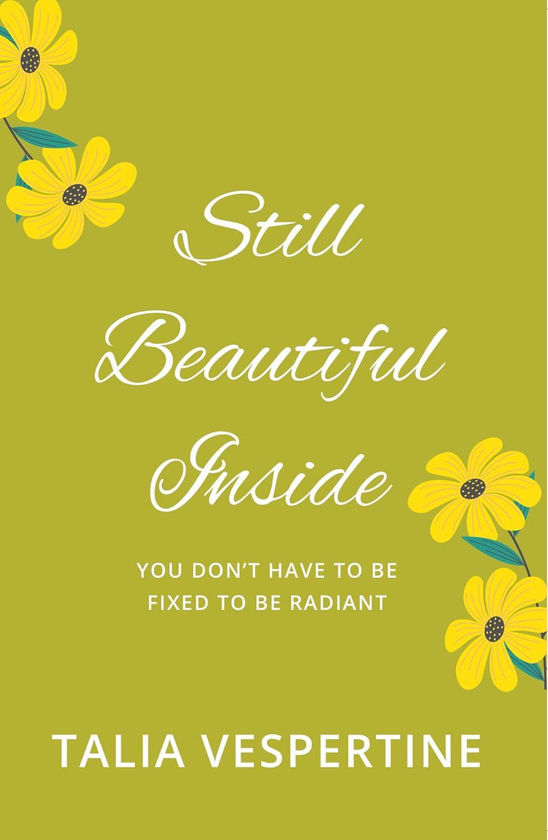 The Gift Of Not Belonging, Still Beautiful Inside & Zero Regret Living 3 Books Collection Set - Non Fiction - Mixed Format